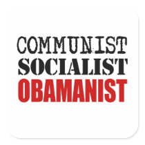 COMMUNIST SOCIALIST OBAMANIST
