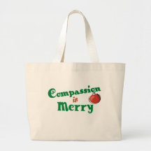 Compassion is Merry Canvas Bag