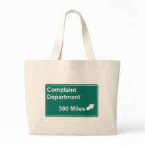 Complaint Department 300 Miles Bag