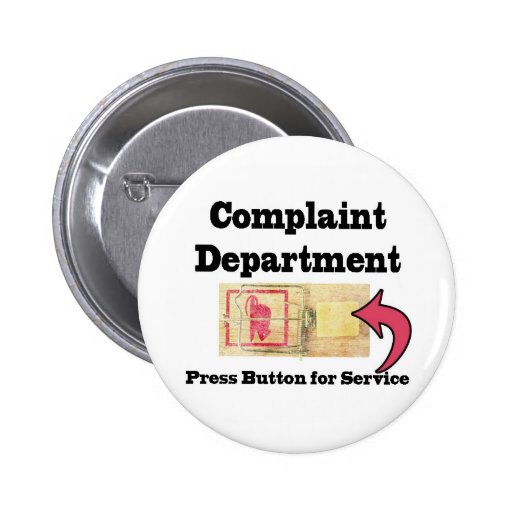 Complaints Department Pinback Buttons