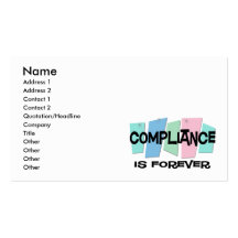 Compliance Is Forever Business Cards