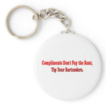 Compliments Don't Pay the Rent