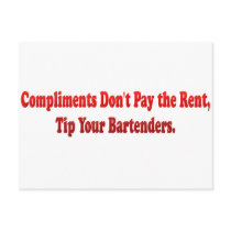 Compliments Don't Pay the Rent