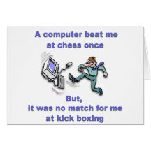 Computer beat me at chess greeting cards