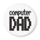 Computer Dad Magnet