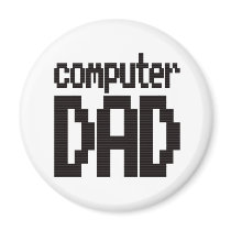 Computer Dad Magnet