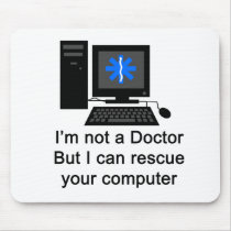 Computer Doctor Mousepad