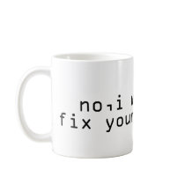 Computer Fixer Mug
