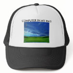 COMPUTER IN MY HAT!