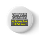 Computer Scientists ... Smarter