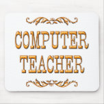 Computer Teacher Mouse Pads