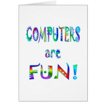Computers are Fun Greeting Card