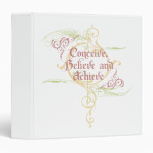 Conceive, Believe and Achieve Binder