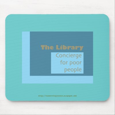 Concierge for poor people mouse mats by suburbanbelle