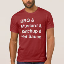 condiments & sauces & ampersands & words t shirt