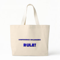 Conference Organizers Rule! Tote Bags