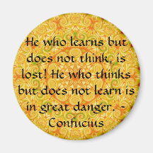 Confucius Quote  -  wearable wisdom Fridge Magnets