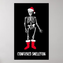 Confused Skeleton Posters