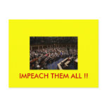 cong, IMPEACH THEM ALL !! Post Cards