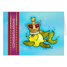 CONGRATULATIONS cute goldfish wearing a crown Greeting Cards