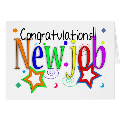 Congratulations New Job Greeting Card New Job Zazzle