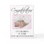 Congratulations on Your New Granddaughter Card