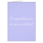 Congratulations on your wedding! greeting cards