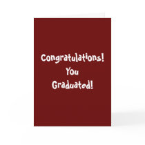 Congratulations! You Graduated!