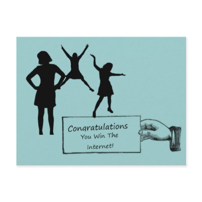 Congratulations You Win The Internet Postcard by permabannedclothing