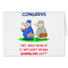 congress bail ourselves out cards
