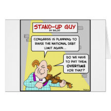 congress raise national debt limit pay overtime greeting card