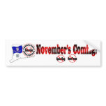 Connecticut Anti ObamaCare – November’s Coming! Bumper Sticker