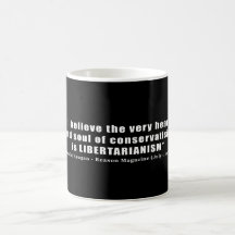 Conservative Libertarian Quote by President Reagan Mug
