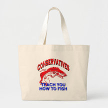 Conservatives Teach You To Fish Bags