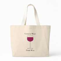 Conserve Water Drink Wine Bags
