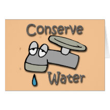 Conserve Water Drippy Faucet  grey Cards