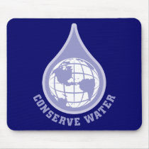 Conserve Water Mouse Mat
