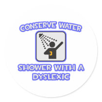 Conserve Water .. Shower With a Dyslexic