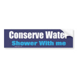 Conserve Water Shower With Me Bumper Sticker bumper stickers