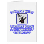 Conserve Water .. Shower With Resp Therapist