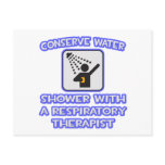 Conserve Water .. Shower With Resp Therapist