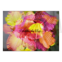 "Consider the lilies..." encouragement card
