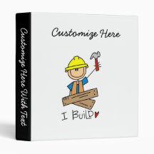 Construction Worker I Build T-shirts and Gifts Binder