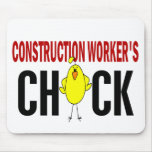 Construction Worker’s  Chick Mousepad