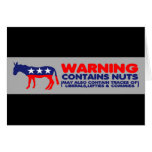 Contains nuts anti liberal bumper sticker greeting cards