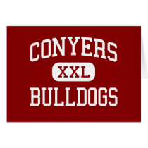 Conyers - Bulldogs - Middle - Conyers Georgia Greeting Card