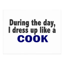 Cook During The Day Postcard