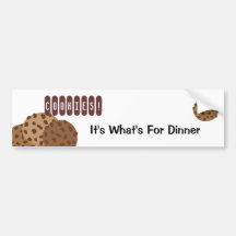 Cookies It's What's For Dinner Bumper Sticker