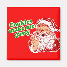 Cookies Make Me Gassy Fridge Magnets