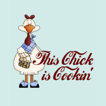 Cooking Chick t-shirts